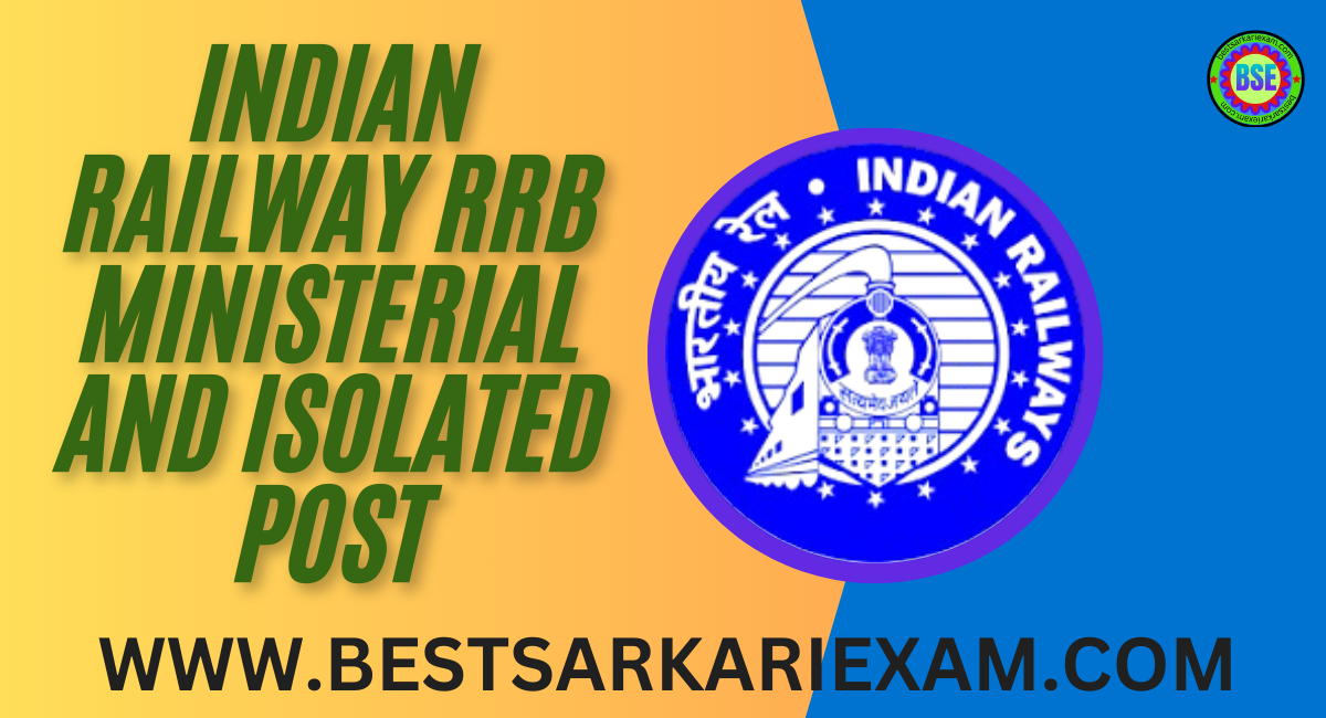 Indian Railway RRB Ministerial and Isolated Post