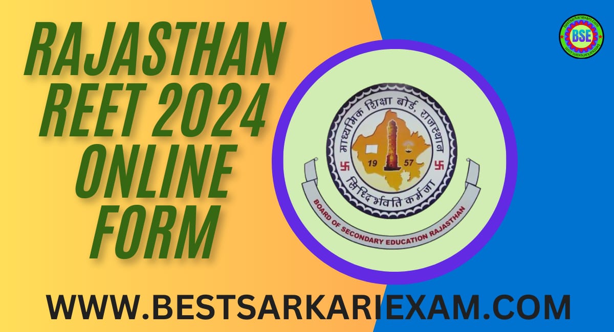 Rajasthan REET 2024 Online Form