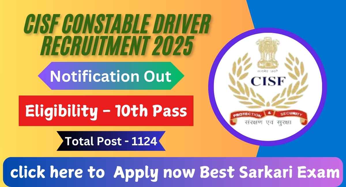 CISF Constable Driver Recruitment 2025