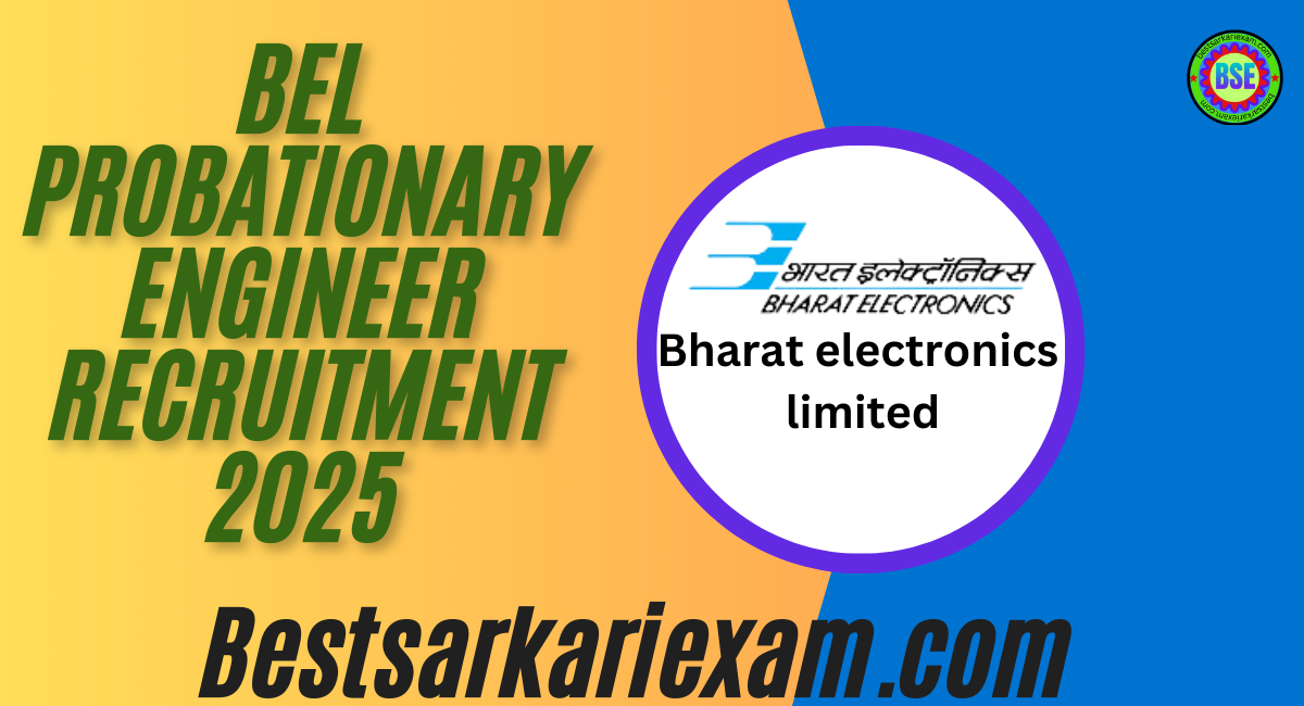 BEL Probationary Engineer Recruitment 2025