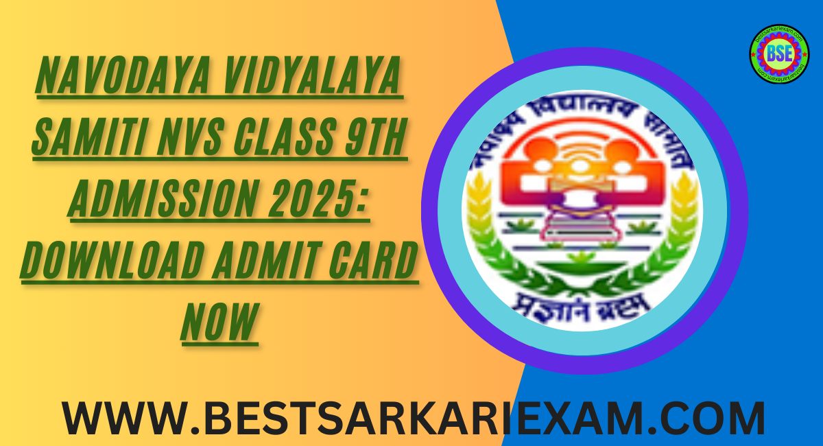 Navodaya Vidyalaya Samiti NVS Class 9th Admission 2025