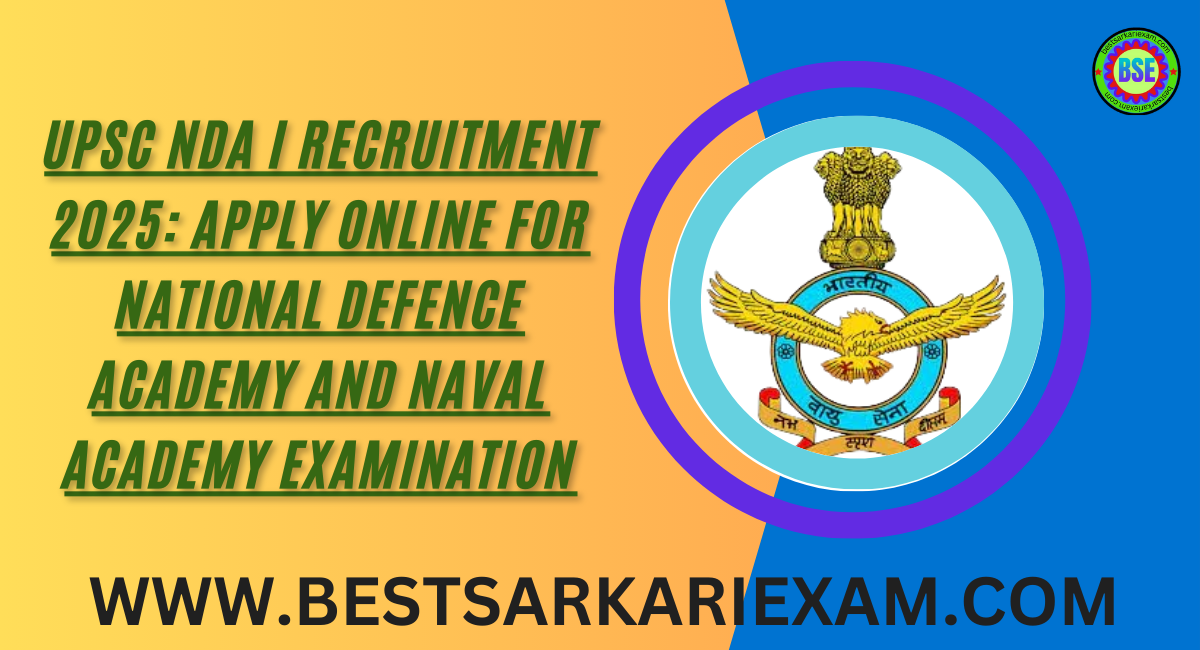 UPSC NDA I Recruitment 2025