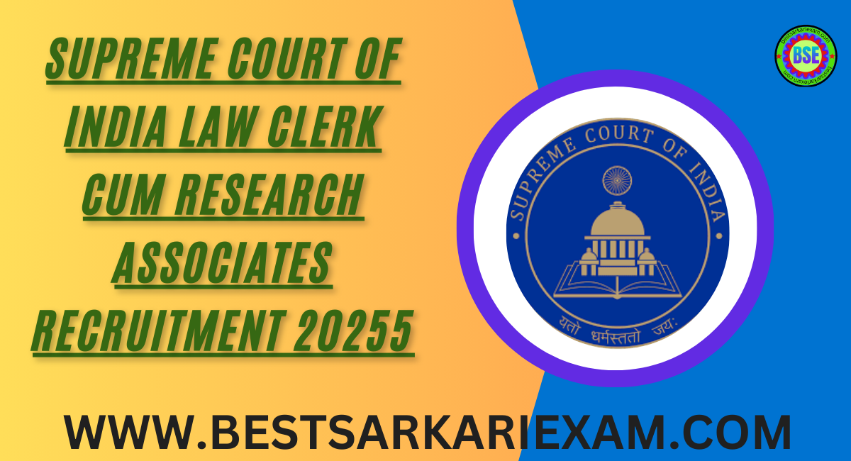 Supreme Court of India Law Clerk Cum Research Associates Recruitment 2025