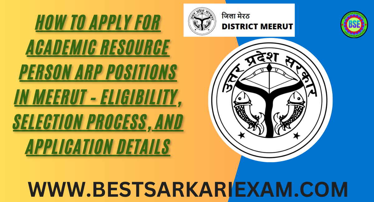 Academic Resource Person ARP Positions in Meerut