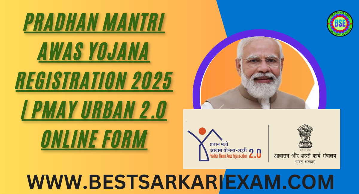 Pradhan Mantri Awas Yojana Registration 2025