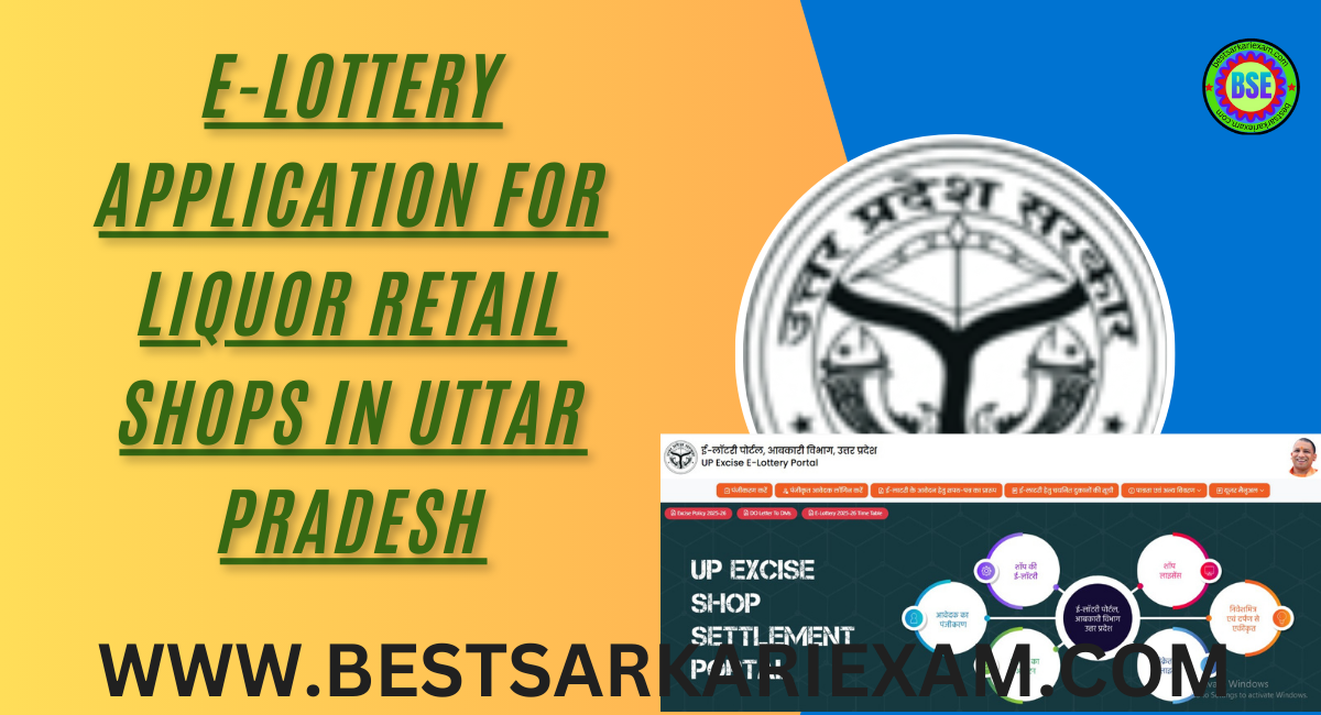 E-Lottery Application for Liquor Retail Shops in Uttar Pradesh