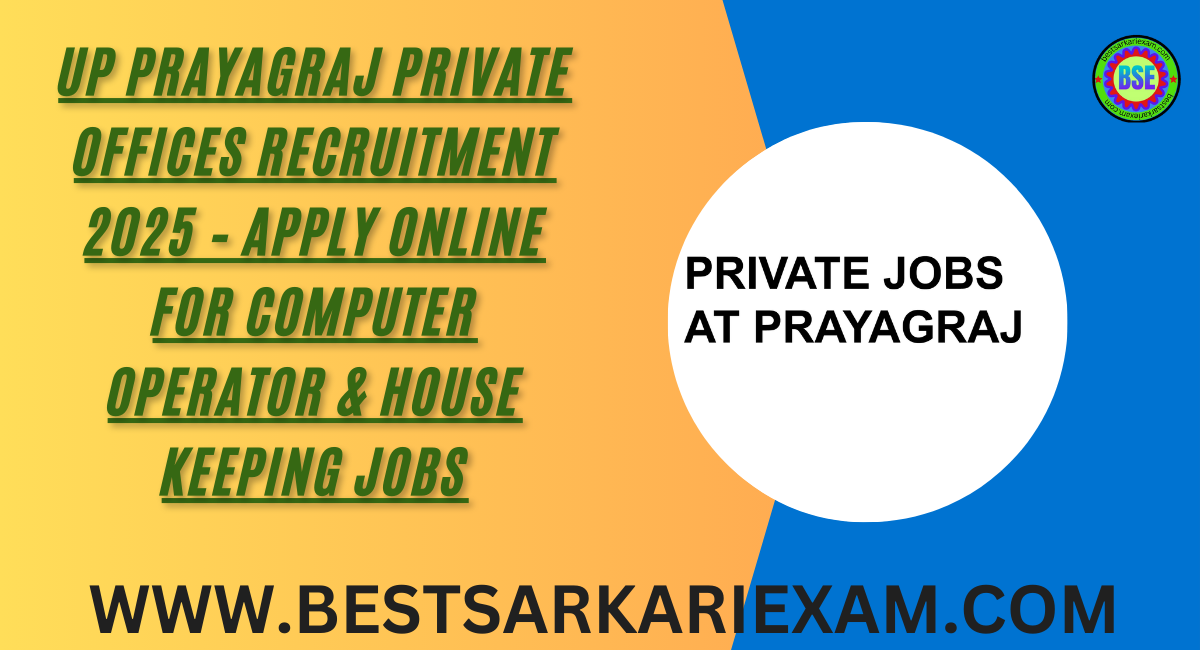 UP Prayagraj Private Offices Recruitment 2025