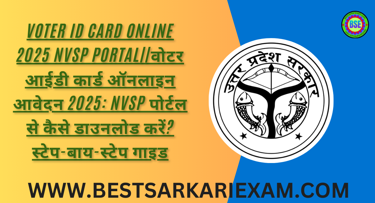 Voter ID Card Online 2025 NVSP Portal